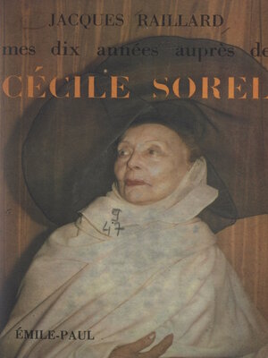 cover image of Mes dix années auprès de Cécile Sorel